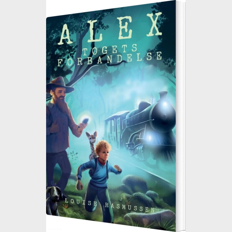 Alex - Togets Forbandelse - Louise  Rasmussen - Bog