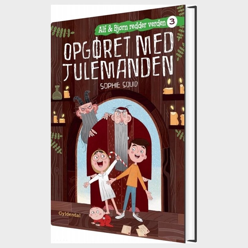 Alf Og Bjrn Redder Verden 3 - Opgret Med Julemanden - Sophie Souid - Bog
