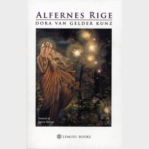 Alfernes Rige - Dora Van Gelder Kunz - Bog