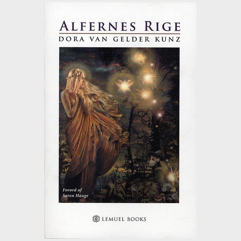 Alfernes Rige - Dora Van Gelder Kunz - Bog