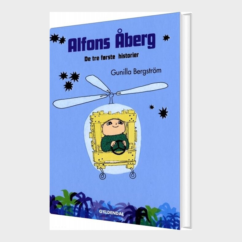 Alfons berg. De Tre Frste Historier - Gunilla Bergstrm - Bog