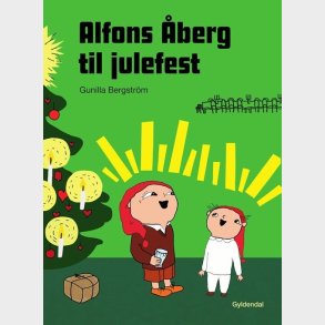Alfons berg Til Julefest - Gunilla Bergstrm - Bog