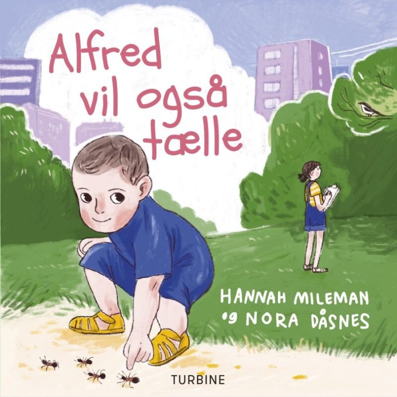 Alfred Vil Ogs Tlle - Hannah Mileman - Bog
