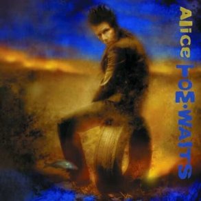 Tom Waits - Alice - Remastered - Vinyl Lp