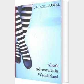 Alices Adventures In Wonderland And Through The Looking Glass - Lewis Carroll - English Book
