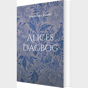 Alices Dagbog - Daniela Celant - Bog