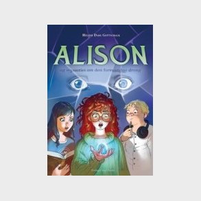 Alison Og Mysteriet Om Den Forsvundne Dreng - Helene Dahl Gottschalk - Bog