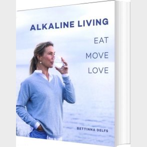 Alkaline Living - Bettinna Delfs - English Book
