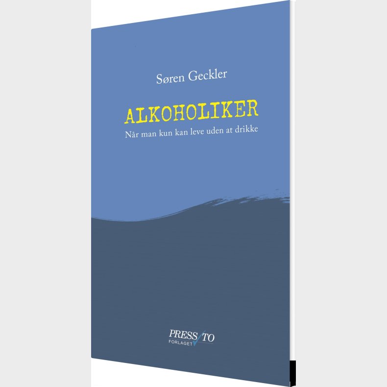 Alkoholiker - Sren Geckler - Bog