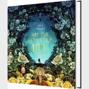 All The Colors Of Life - Lisa Aisato - English Book