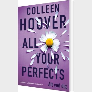 All Your Perfects - Alt Ved Dig - Colleen Hoover - Bog
