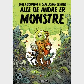 Alle Andre Er Monstre - Emil Blichfeldt - Bog