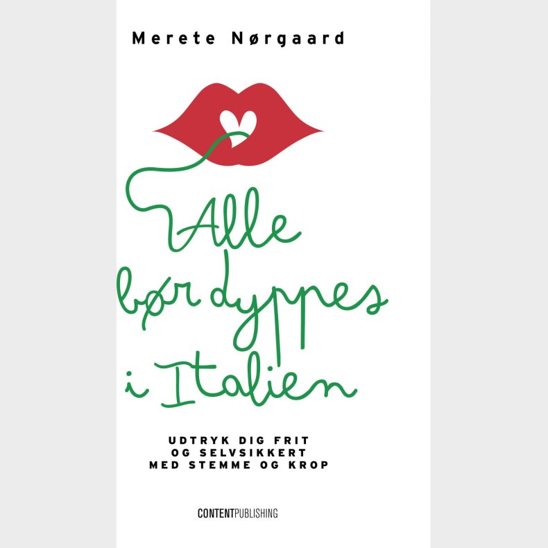 Alle Br Dyppes I Italien - Merete Nrgaard - Bog