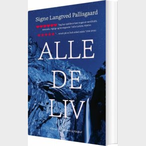 Alle De Liv - Signe Langtved Pallisgaard - Bog