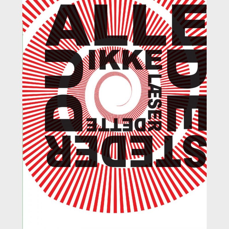 Alle De Steder Du Ikke Lser Dette - Pr Thrn - Bog