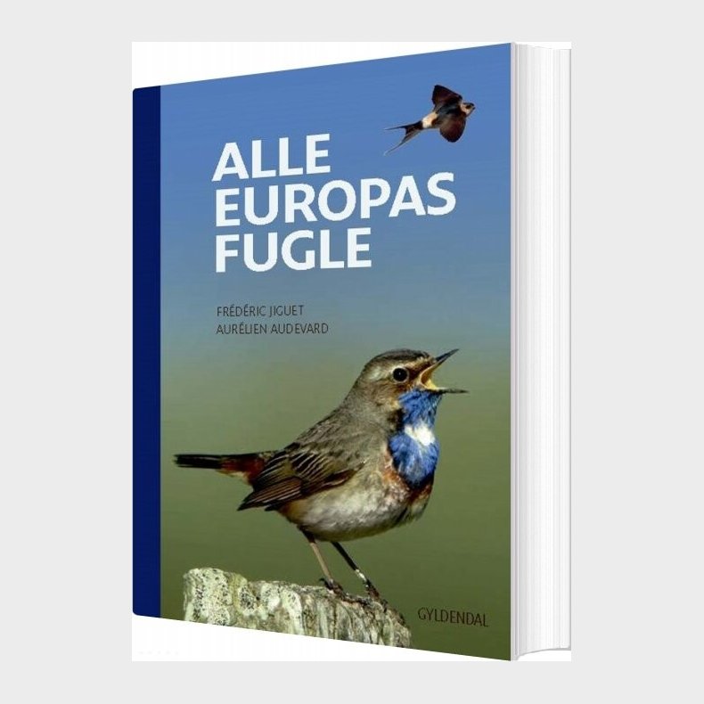 Alle Europas Fugle - Frdric Jiguet - Bog