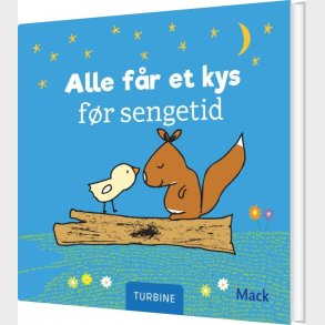 Alle Fr Et Kys Fr Sengetid - Mack Van Gageldonk - Bog