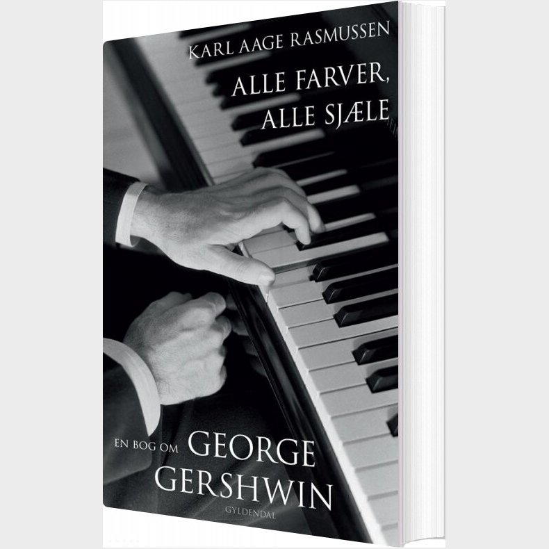 Alle Farver, Alle Sjle - Karl Aage Rasmussen - Bog