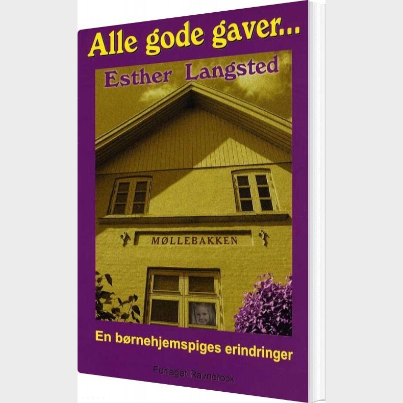 Alle Gode Gaver - Esther Langsted - Bog