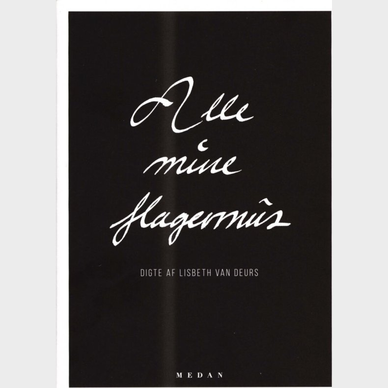 Alle Mine Flagermus - Lisbeth Van Deurs - Bog