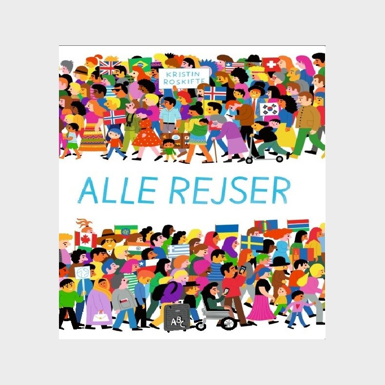 Alle Rejser - Kristin Roskifte - Bog