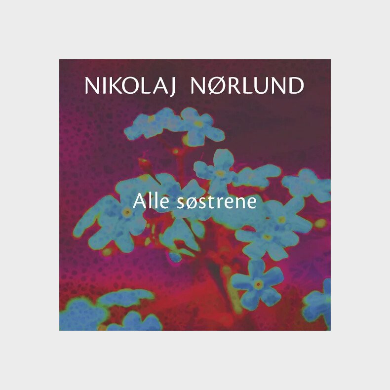 Nikolaj N�rlund - Alle S�strene - Vinyl Lp
