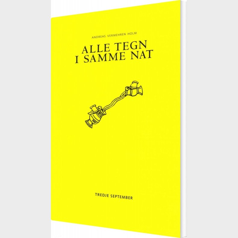 Alle Tegn I Samme Nat - Andreas Vermehren Holm - Bog
