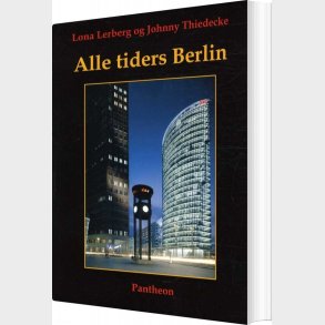 Alle Tiders Berlin - Johnny Thiedecke - Bog