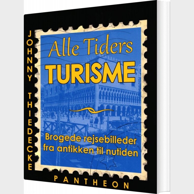 Alle Tiders Turisme - Johnny Thiedecke - Bog