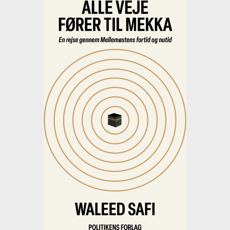 Alle Veje Frer Til Mekka - Waleed Safi - Bog