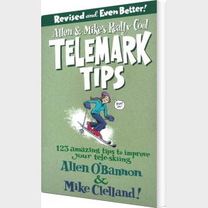 Allen & Mike's Really Cool Telemark Tips, Revised And Even Better! - Allen O'bannon - English Book