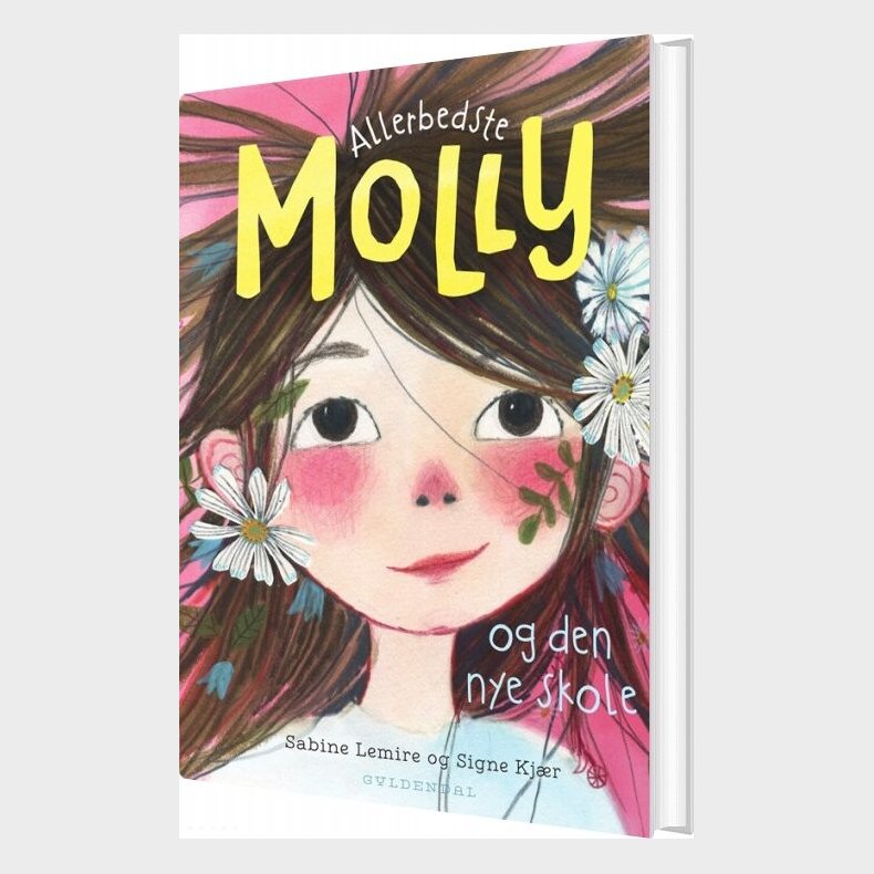 Allerbedste Molly 1 - Allerbedste Molly Og Den Nye Skole - Sabine Lemire - Bog