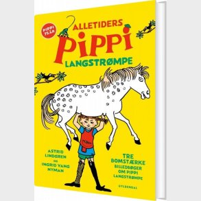 Alletiders Pippi Langstrmpe - Astrid Lindgren - Bog