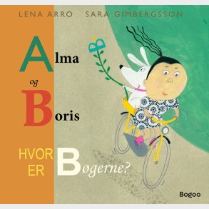 Alma Og Boris - Sara Gimbergsson - Bog