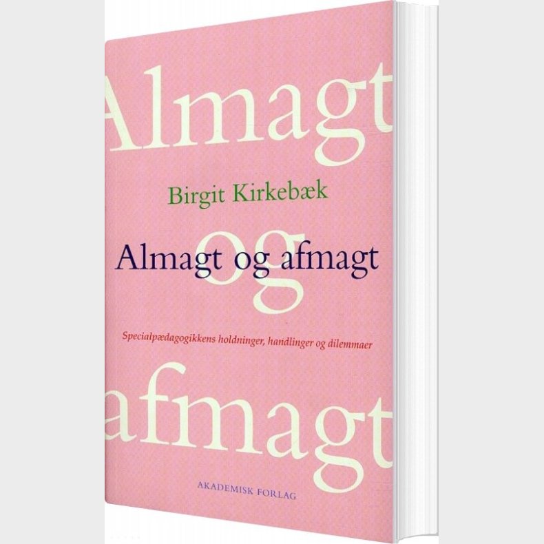Almagt Og Afmagt - Birgit Kirkebk - Bog