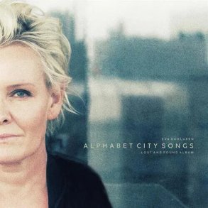 Eva Dahlgren - Alphabet City Songs - Lost And Found Album - CD