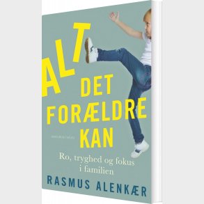 Alt Det Forldre Kan - Rasmus Alenkr - Bog
