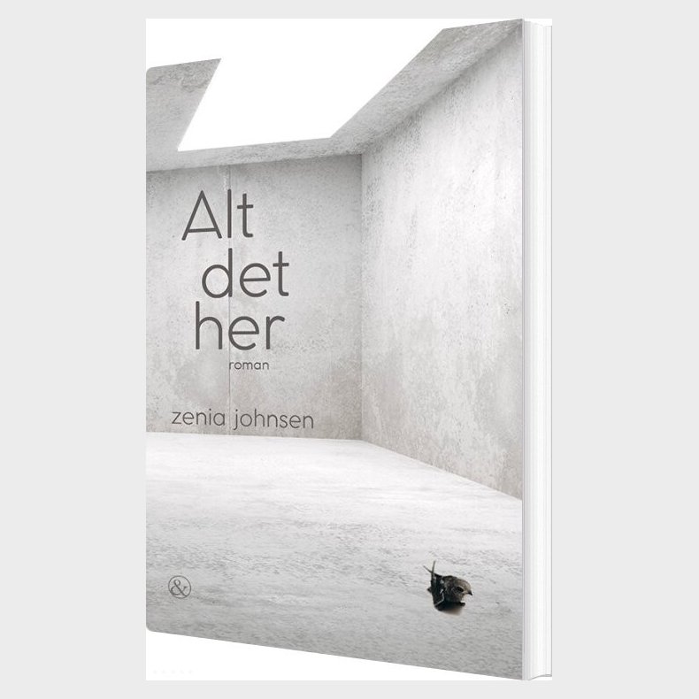 Alt Det Her - Zenia Johnsen - Bog