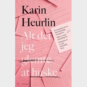 Alt Det Jeg Glemte At Huske - Karin Heurlin - Bog