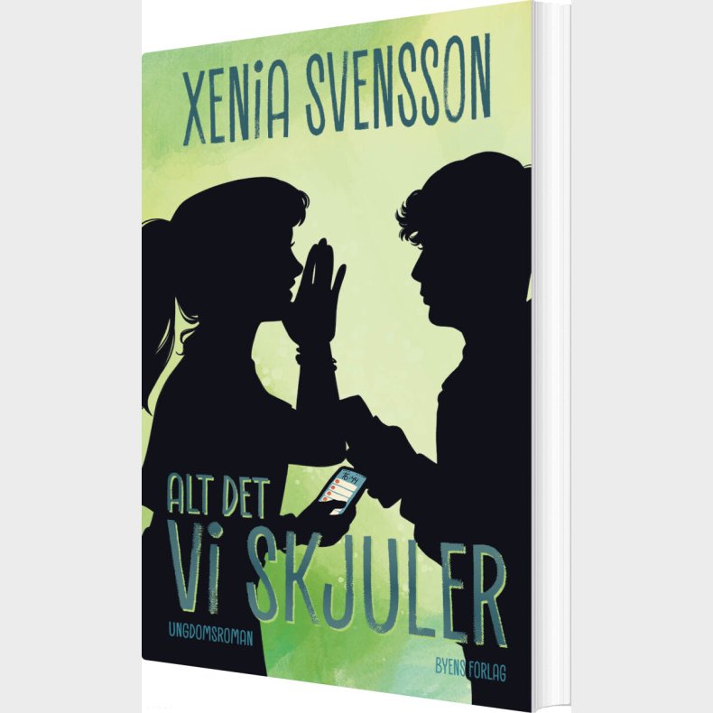 Alt Det Vi Skjuler - Xenia Svensson - Bog