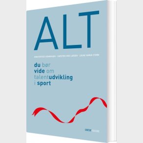 Alt Du Br Vide Om Talentudvikling I Sport - Kristoffer Henriksen - Bog