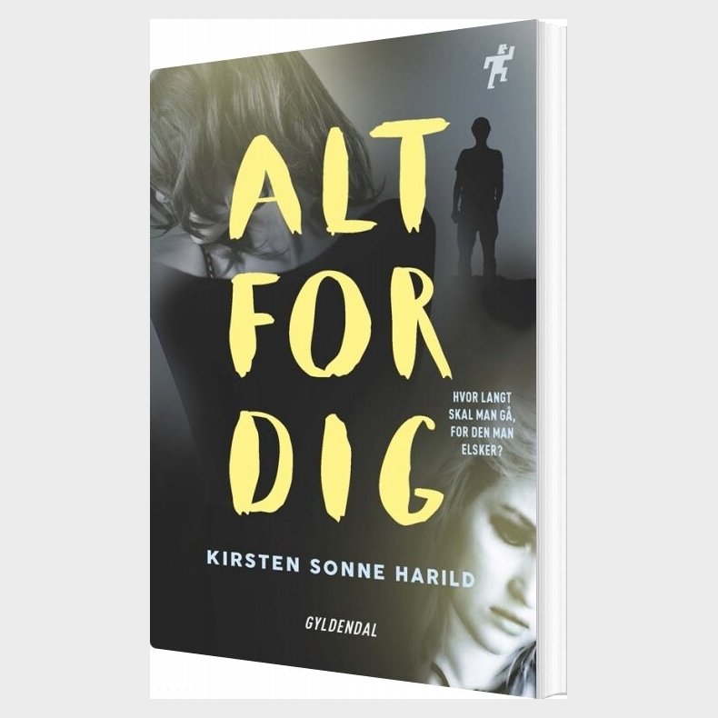Alt For Dig - Kirsten Sonne Harild - Bog