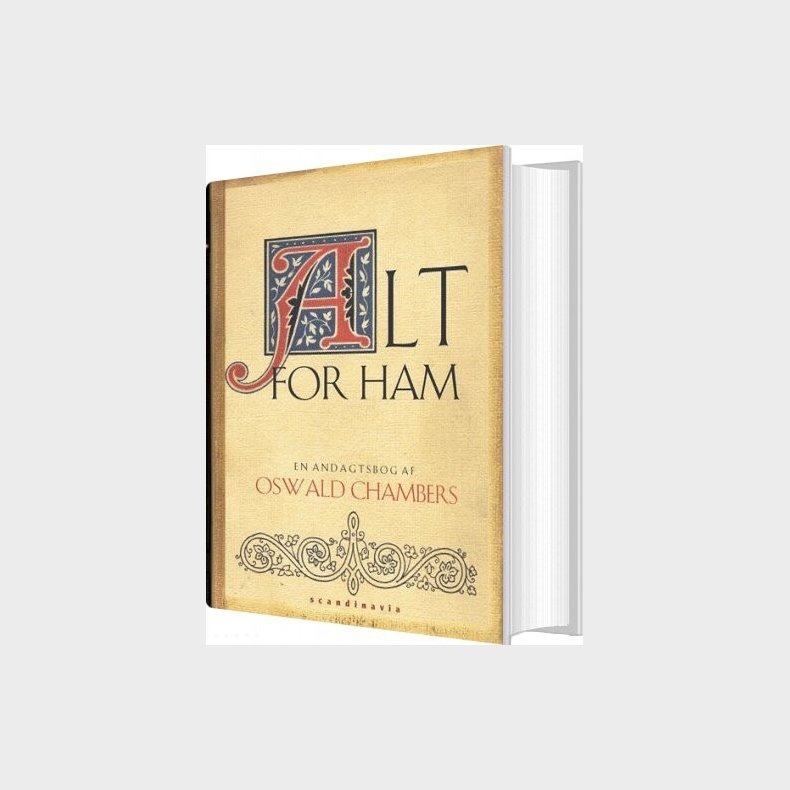 Alt For Ham - Oswald Chambers - Bog