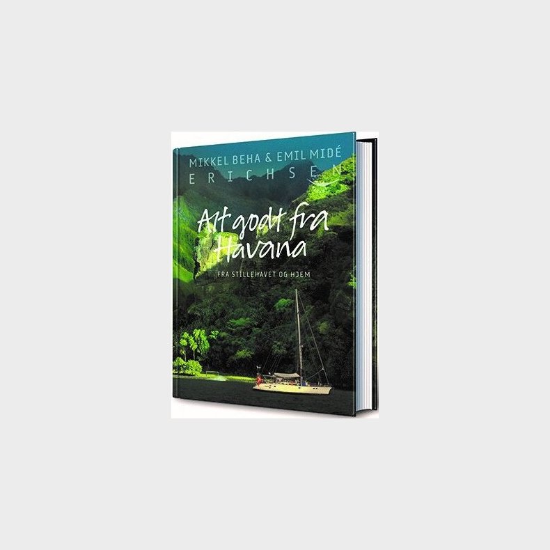Alt Godt Fra Havana - Mikkel Beha Erichsen - Bog
