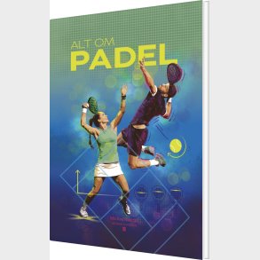 Alt Om Padel - Michael Werge - Bog