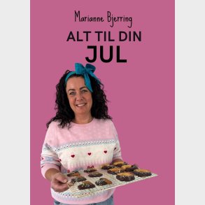 Alt Til Din Jul - Marianne Bjerring - Bog