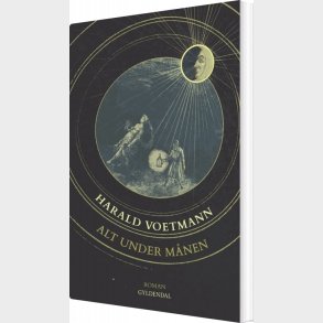 Alt Under Mnen - Harald Voetmann - Bog