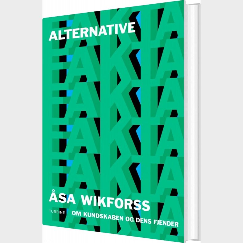 Alternative Fakta - sa Wikforss - Bog