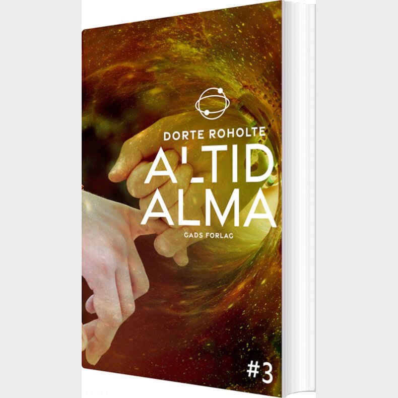 Altid Alma #3 - Dorte Roholte - Bog