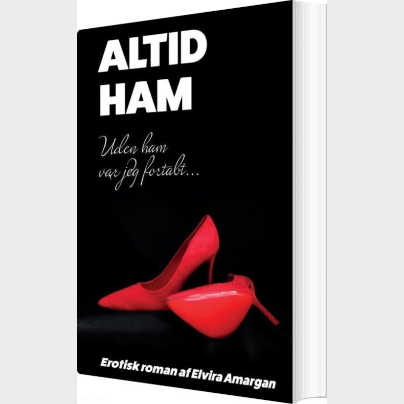 Altid Ham - Elvira Amargan - Bog